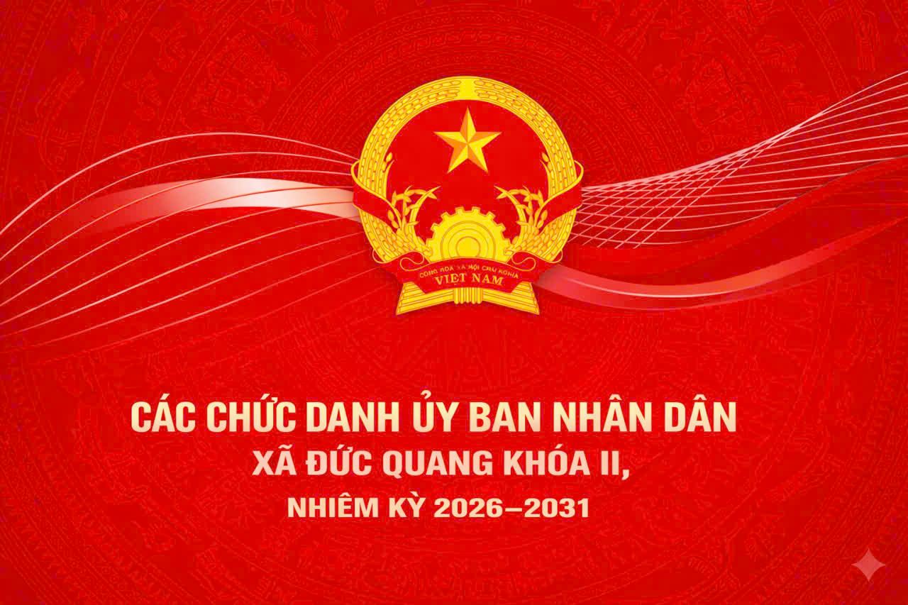 Tại kỳ họp thứ nhất vào sáng ngày 30/3, HĐND xã Đức Quang khóa II đã bầu các chức danh chủ chốt của Ủy ban nhân dân xã nhiệm kỳ 2026 – 2031, với sự tín nhiệm cao của 100% đại biểu.